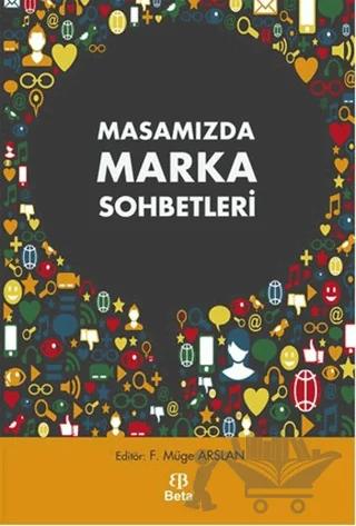 Masamızda Marka Sohbetleri