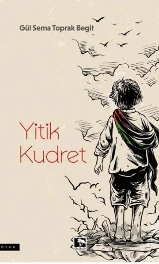 Yitik Kudret