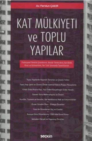 Kat Mülkiyeti ve Toplu Yapılar