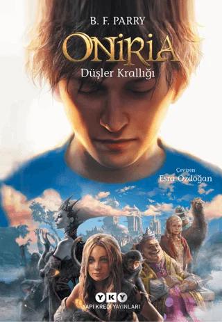 Oniria 1 - Düşler Krallığı