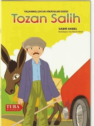 Tozan Salih - Yaşanmış Çocuk Hikayeleri Dizisi