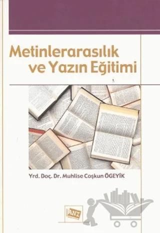 Metinlerarasılık ve Yazın Eğitimi