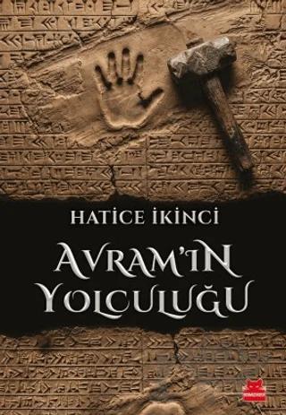Avram’ın Yolculuğu – Hatice İkinci – Kırmızı Kedi Yayınevi kitap kapağı