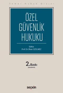 Temel Hukuk DizisiÖzel Güvenlik Hukuku (THD)