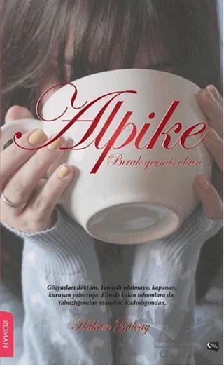 Alpike – Hakan Gülçay – Gece Kitaplığı kitap kapağı