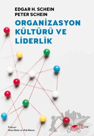 Organizasyon Kültürü ve Liderlik
