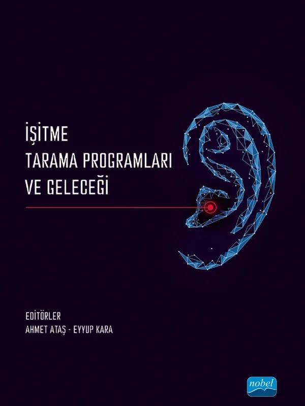 İşitme Tarama Programları ve Geleceği