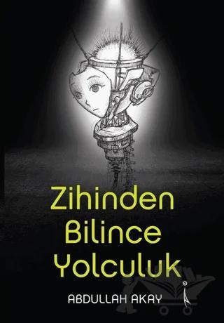 Zihinden Bilince Yolculuk