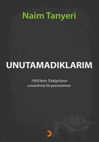 Unutamadıklarım