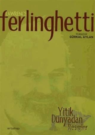 Yitik Dünyadan Resimler