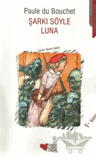 Şarkı Söyle Luna
