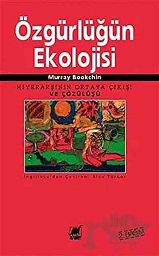 Özgürlüğün Ekolojisi – Murray Bookchin – Ayrıntı Yayınları kitap kapağı