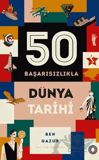 50 Başarısızlıkla Dünya Tarihi