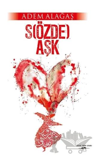 S(özde) Aşk
