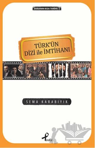 Ekranın Kısa Tarihi 1: Türk'ün Dizi İle İmtihanı