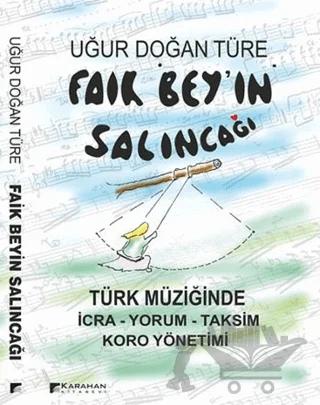 Faik Bey'in Salıncağı