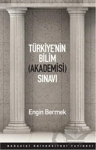 Türkiye’nin Bilim (Akademisi) Sınavı