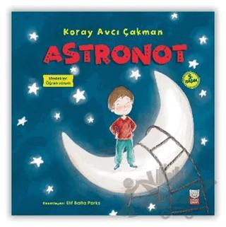 Astronot - Meslekleri Öğreniyorum - 1 – Koray Avcı Çakman – Kırmızı Kedi Çocuk kitap kapağı
