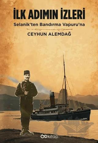 İlk Adımın İzleri