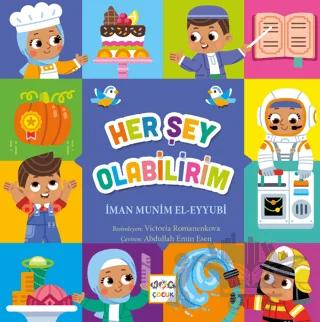Her Şey Olabilirim