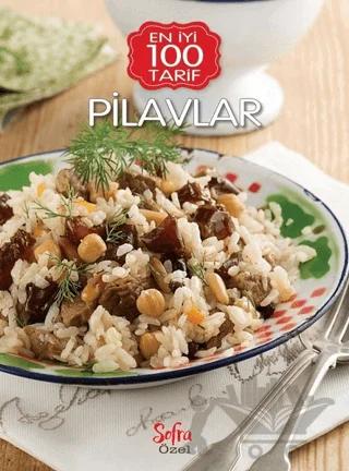 Pilavlar - En İyi 100 Tarif