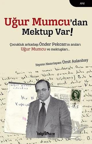 Uğur Mumcu’dan Mektup Var