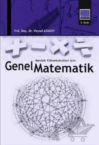 Meslek Yüksekokulları İçin Genel Matematik