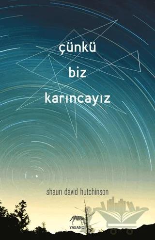 Çünkü Biz Karıncayız