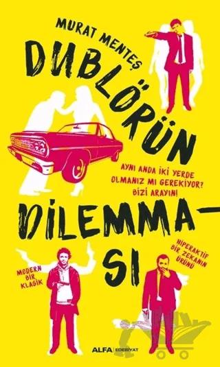 Dublörün Dilemması