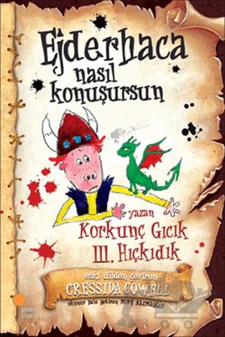 Korkunç Gıcık 3. Hıçkıdık - Ejderhaca Nasıl Konuşursun?