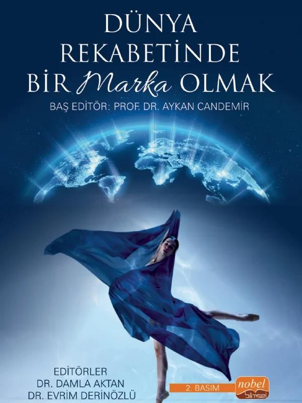 Dünya Rekabetinde Bir Marka Olmak
