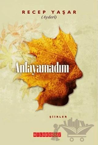Anlayamadım