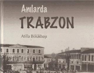 Anılarda Trabzon (2 Cilt Takım)