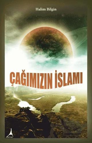 Çağımızın İslamı