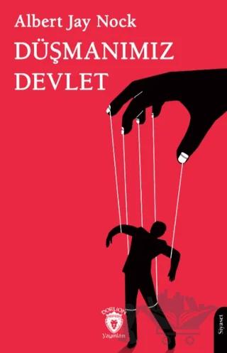 Düşmanımız Devlet