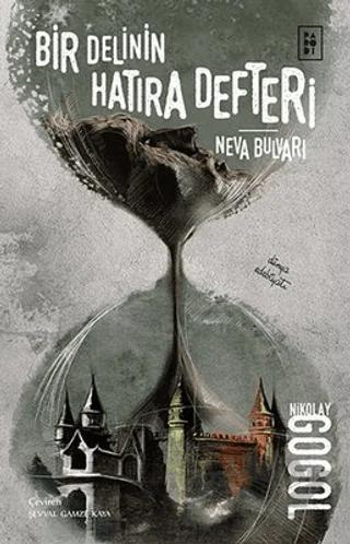 Bir Delinin Hatıra Defteri - Neva Bulvarı