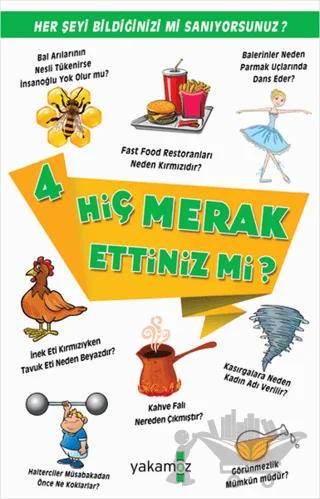 Hiç Merak Ettiniz mi? - 4