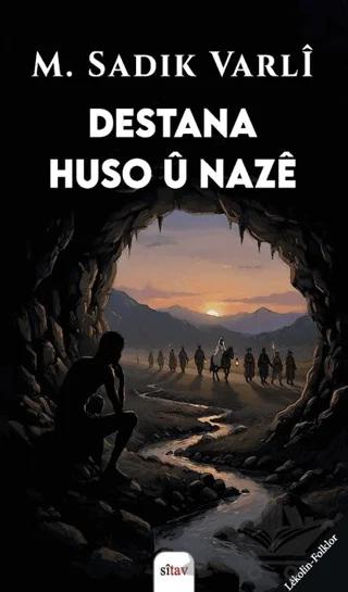 Destana Huso u Naze