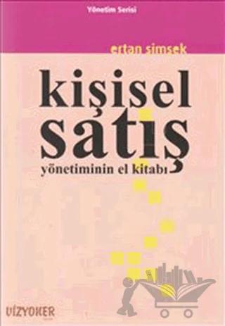 Kişisel Satış Yönetiminin El Kitabı