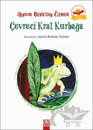 Çevreci Kral Kurbağa