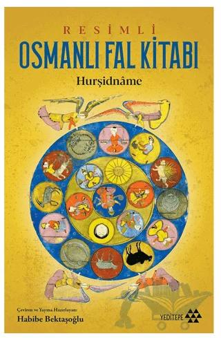 Resimli Osmanlı Fal Kitabı