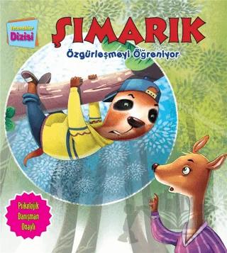 Şımarık Özgürleşmeyi Öğreniyor