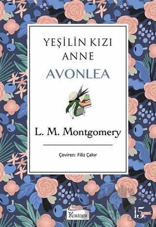 Yeşilin Kızı Anne Avonlea (Mor Kapak)