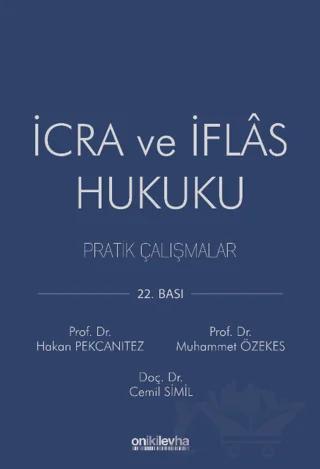 İcra ve İflas Hukuku Pratik Çalışmalar