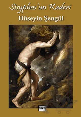 Sisyphos’un Kaderi
