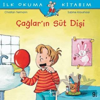 Çağlar’ın Süt Dişi