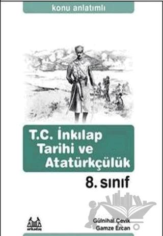 8. Sınıf T.C. İnkılap Tarihi ve Atatürkçülük Konu Anlatımlı Yardımcı Ders Kitabı