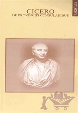 Cicero Konsüllük Eyaletleri Hakkında