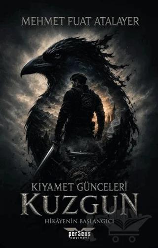 Kıyamet Günceleri - Kuzgun