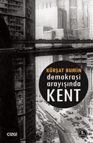 Demokrasi Arayışında Kent